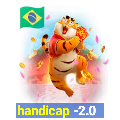 handicap -2.0