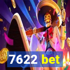 7622 bet