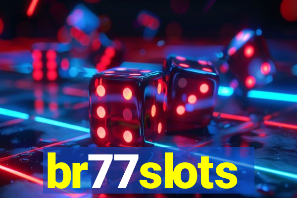 br77slots