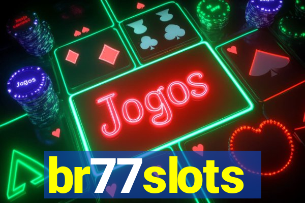 br77slots