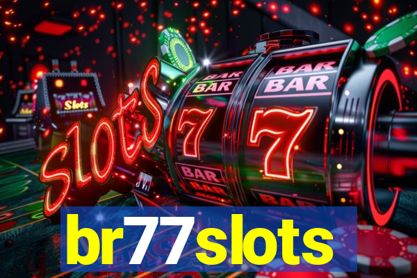 br77slots