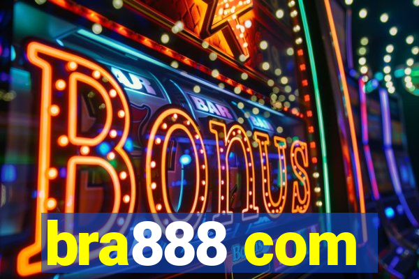 bra888 com