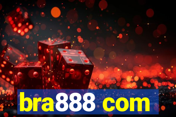 bra888 com