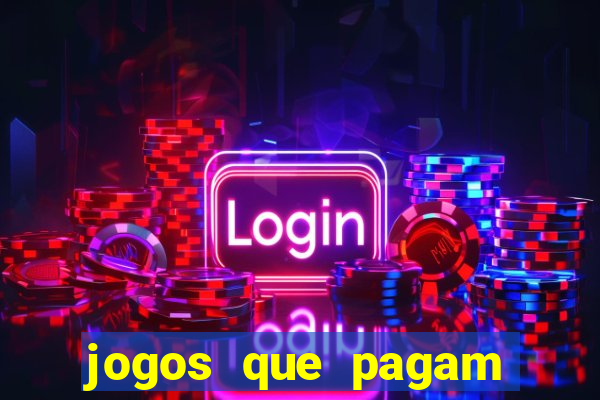 jogos que pagam dinheiro de verdade no paypal