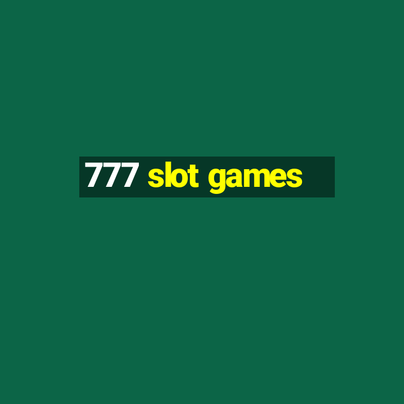 777 slot games