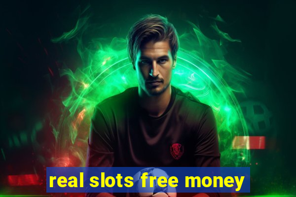 real slots free money