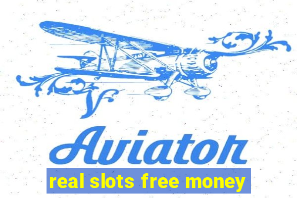 real slots free money