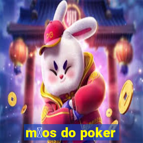 m茫os do poker