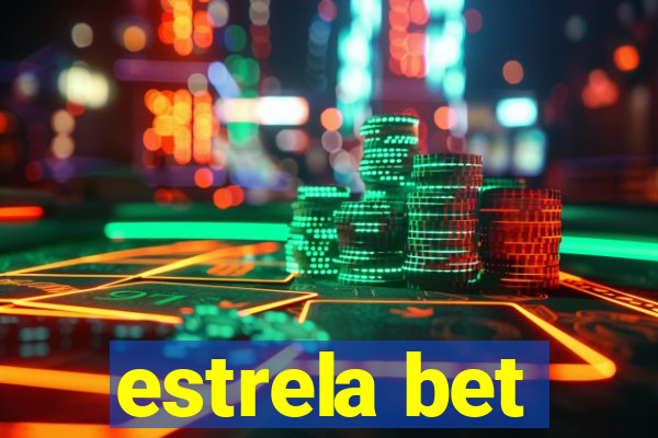 estrela bet