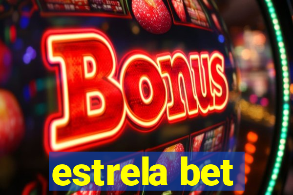 estrela bet