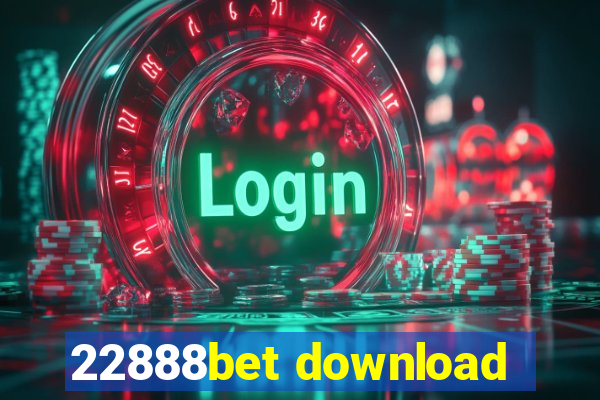 22888bet download