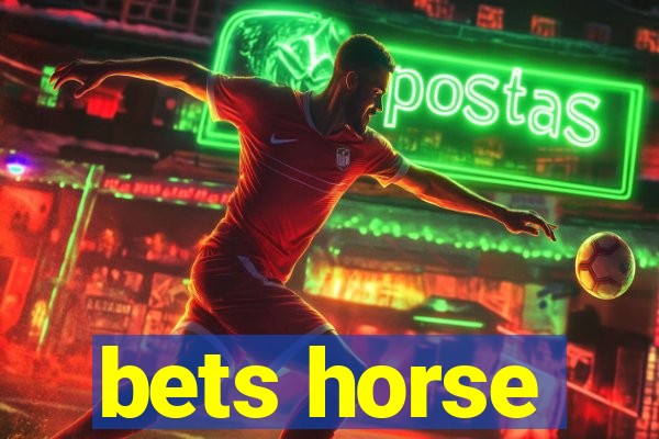 bets horse