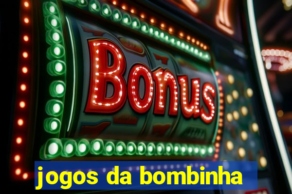 jogos da bombinha