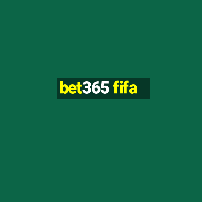 bet365 fifa