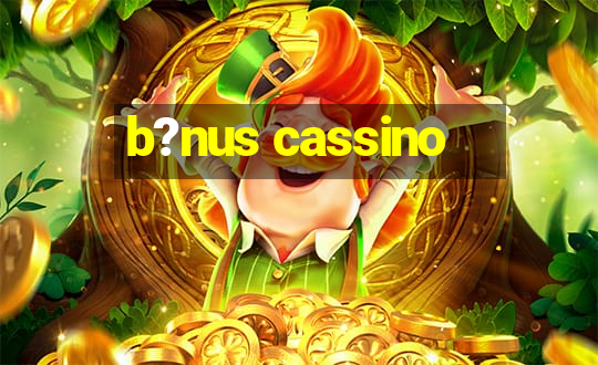 b?nus cassino