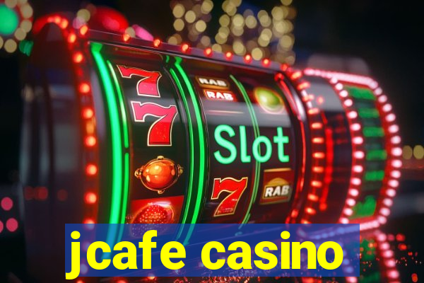 jcafe casino