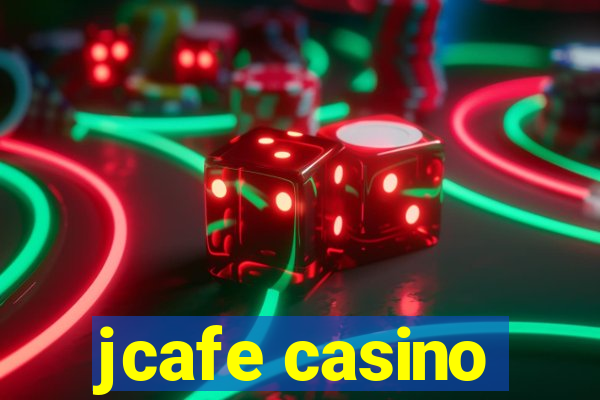 jcafe casino