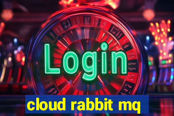 cloud rabbit mq