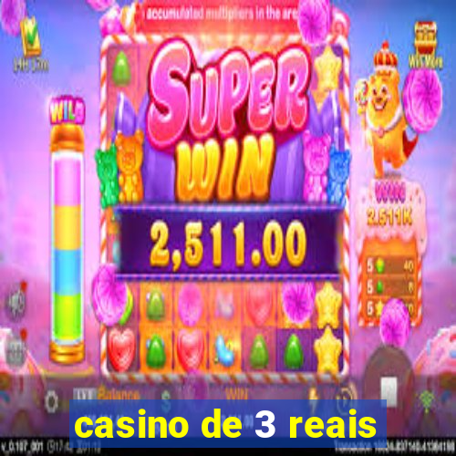 casino de 3 reais