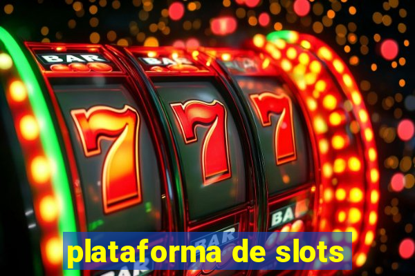 plataforma de slots