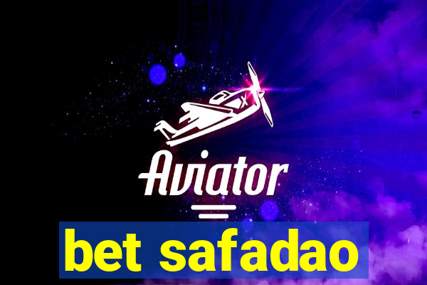 bet safadao