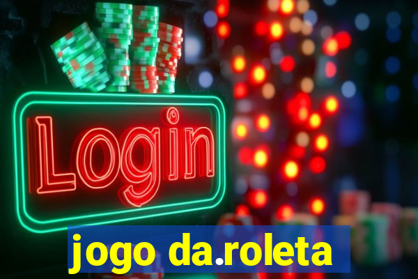 jogo da.roleta