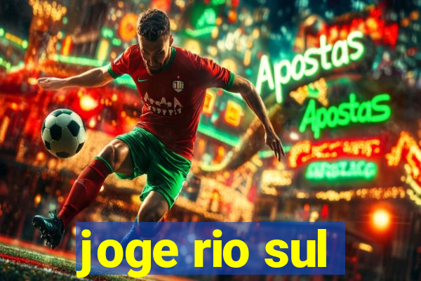 joge rio sul