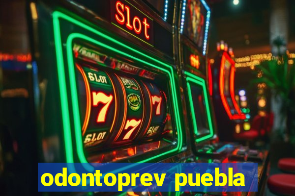 odontoprev puebla