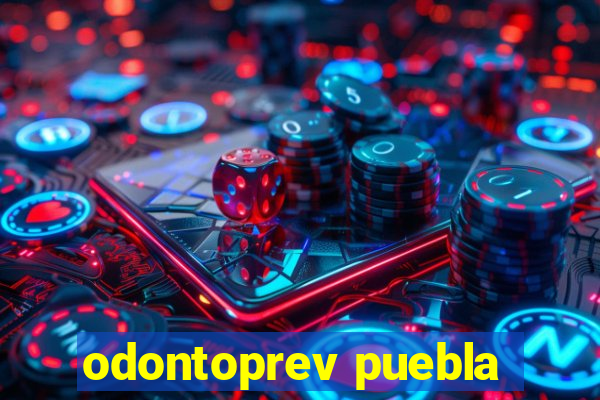 odontoprev puebla